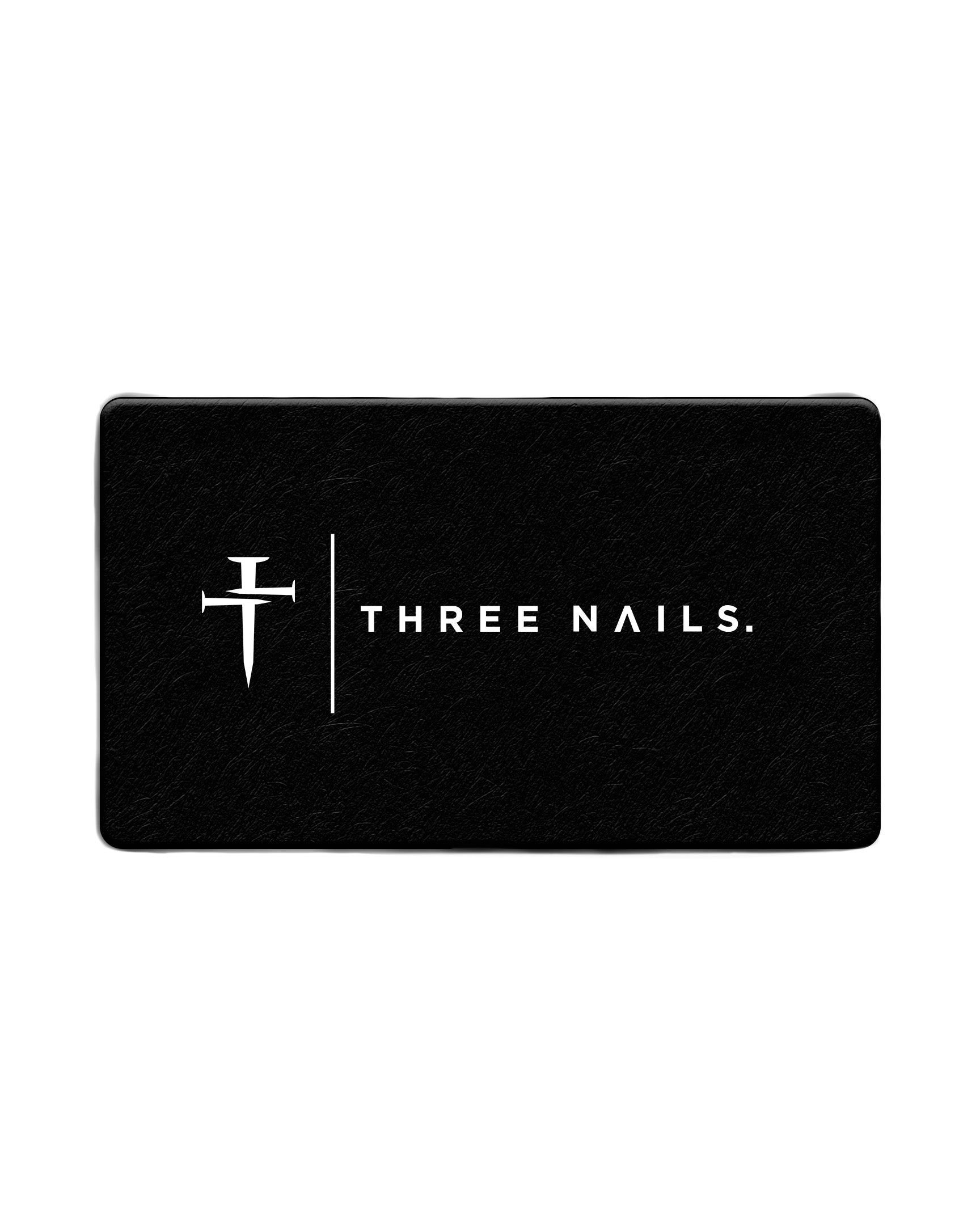 Three Nails Gift Card